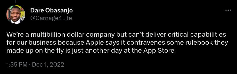 carnage4lyfe tweet: we're a multibillion dollar company but can't deliver critical capabilities for our business is just another day at the app store